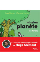 Mission planète vol.3 les forêts