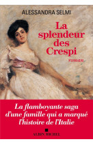 La splendeur des crespi