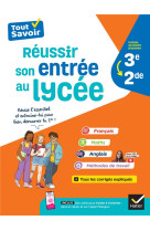 Reussir son entree au lycee 3e/2de