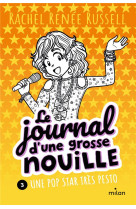 Le journal d'une grosse nouille, tome 03