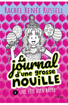 Le journal d'une grosse nouille, tome 02