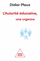 L-autorite educative, une urgence