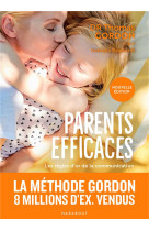 Parents efficaces - les regles d-or de la communication