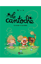 La cantoche t09 la main a la pate