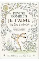 Devine combien je t-aime - un livre a colorier