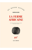 La ferme africaine