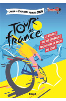 Cahier de vacances tour de france 2024