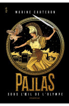 Pallas t03 sous l-oeil de l-olympe