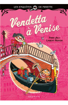 Les enquetes de mirette - vendetta a venise