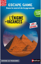 Dans le secret de la pyramide escape game 5e-4e