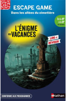 L'enigme des vacances escape game de la 4ème à la 3ème - dans les allées du cimetière