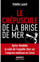 Le crépuscule de la brise de mer