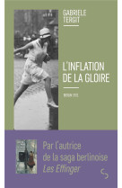 L'inflation de la gloire