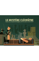 Le mystere cleopatre