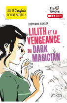 Lilith et la vengeance du dark magician (l+ mp3)  case 5