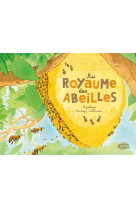 Au royaume des abeilles