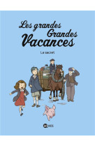 Les grandes grandes vacances t02 le secret