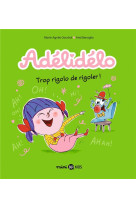 Adelidelo, tome 10 - adelidelo adore les blagues