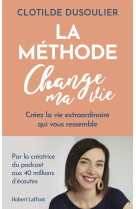 La methode change ma vie