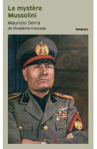 Le mystère mussolini