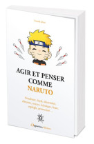 Agir et penser comme naruto