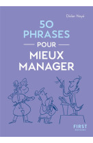 Le petit livre 50 phrases pour mieux manager