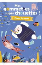 Mes gommettes super chouettes ! dans la mer