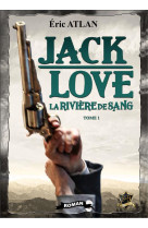 Jack love tome 1