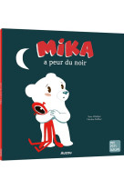 Mika a peur du noir