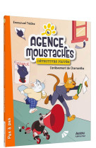 Agence moustaches, detectives prives t02 l-enlevement de chamant