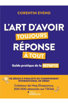 L'art d'avoir toujours réponse à tout