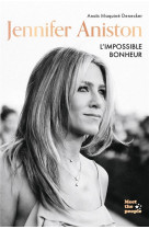 Jennifer aniston - l-impossible bonheur