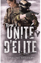 Unite d-elite - tome 3