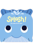 Splash - les sons de la mer