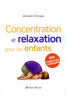 Concentration et relaxation pour les enfants