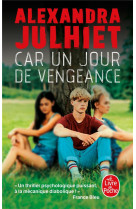 Car un jour de vengeance