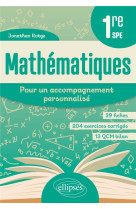 Mathematiques 1re pour un accompagnement personnalise