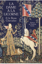 La dame a la licorne & le beau chevalier