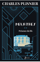 Meurtres 2 - présence du fils