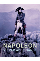 Napoleon vu par abel gance