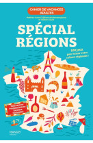 Cahier de vacances adultes - special regions