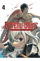 Le bateau-usine - tome 4