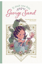 Il etait une fois george sand