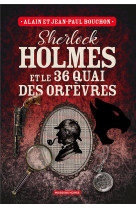 Sherlock holmes et le 36 quai des orfèvres