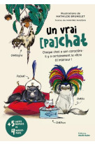 Un vrai (pa)chat