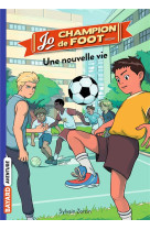 Jo, champion de foot, tome 01