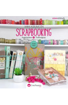 Mini-albums en scrapbooking - inspiration & techniques