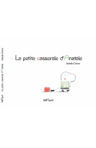 La petite casserole d-anatole