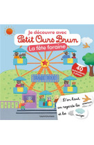 Je decouvre la fete foraine avec petit ours brun