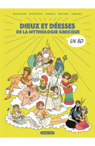 La mythologie en bd - dieux et déesses de la mythologie grecque